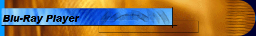 Blu-Ray Player